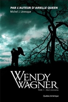 Wendy Wagner v 01 Mort imminente Wendy Wagner v 01 Mort imminente