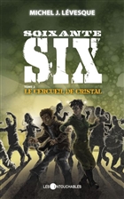 Soixante-six v 02 Le cercueil de cristal Soixante-six v 02 Le cercueil de cristal