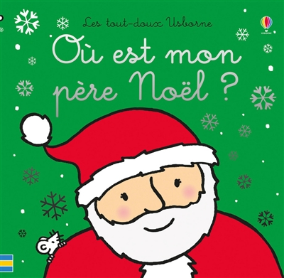 Où est mon Père Noël ? Où est mon Père Noël ?