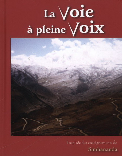 La voie... à pleine Voix La voie... à pleine Voix
