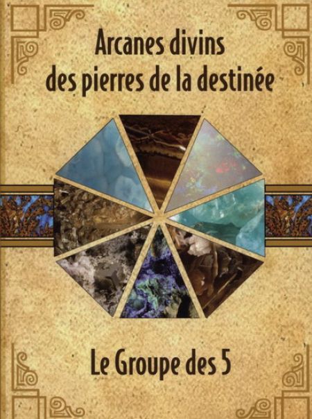 Arcanes divins des pierres de la destinée Arcanes divins des pierres de la destinée