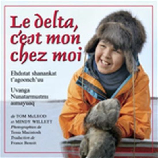 Le delta, c?est mon chez moi Le delta, c?est mon chez moi