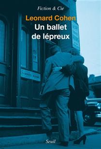 Un ballet de lépreux : un roman et des nouvelles Un ballet de lépreux : un roman et des nouvelles