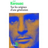 Sur les origines d'une génération Sur les origines d'une génération