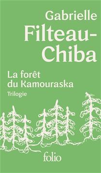 La forêt du Kamouraska - Trilogie La forêt du Kamouraska - Trilogie