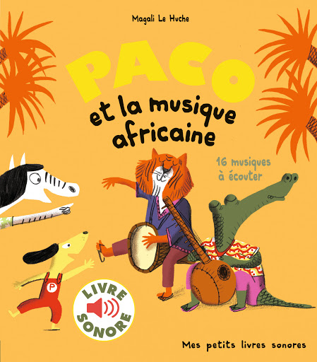 Paco et la musique africaine Paco et la musique africaine