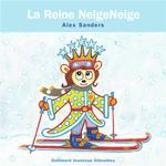 La Reine NeigeNeige La Reine NeigeNeige