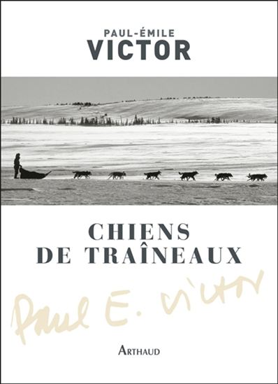Chiens de traîneaux. Compagnons du risque Chiens de traîneaux. Compagnons du risque