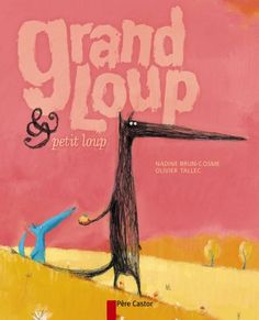 Grand loup et petit loup Grand loup et petit loup