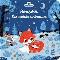 Bonsoir les bébés animaux Bonsoir les bébés animaux