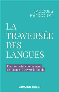 La traversée des langues La traversée des langues