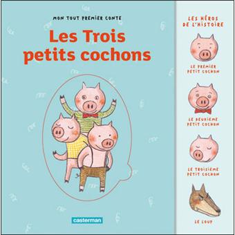 Les Trois petits cochons Les Trois petits cochons