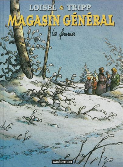 Magasin général t 08 Les femmes Magasin général t 08 Les femmes