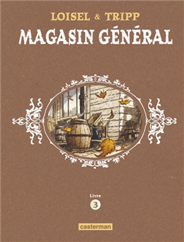 Magasin Général Livre 3 Magasin Général Livre 3