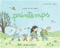 Lucie et ses amis Printemps Lucie et ses amis Printemps