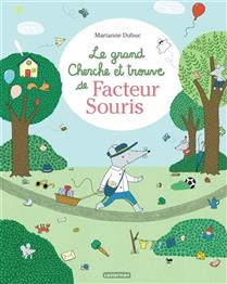 Le grand cherche et trouve de Facteur Souris Le grand cherche et trouve de Facteur Souris