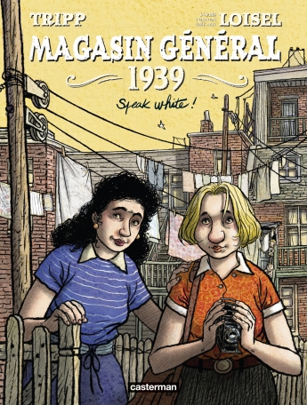 Magasin général. 1939 Speak White Magasin général. 1939 Speak White