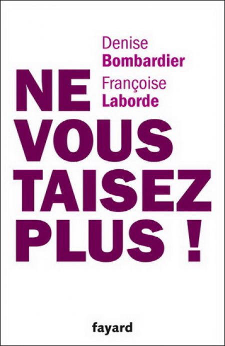 Ne vous taisez plus ! Ne vous taisez plus !