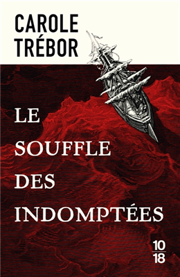 Le souffle des indomptées Le souffle des indomptées