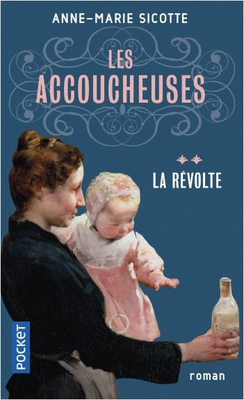 Les accoucheuses V 02 La Révolte Les accoucheuses V 02 La Révolte