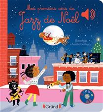Mes premiers airs de jazz de Noël Mes premiers airs de jazz de Noël