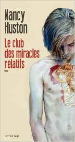 Le club des miracles relatifs Le club des miracles relatifs