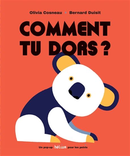 Comment tu dors ? Comment tu dors ?