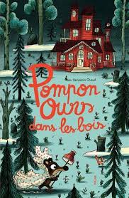 Pompon ours dans les bois Pompon ours dans les bois