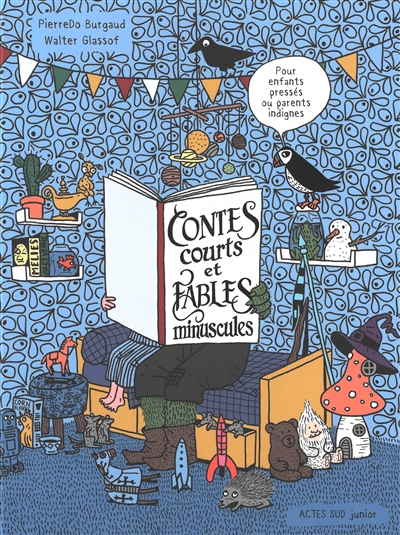 Contes courts et fables minuscules Contes courts et fables minuscules