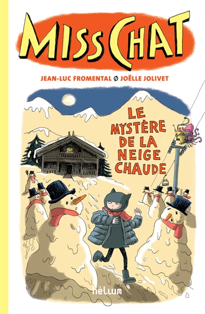 Le mystère de la neige chaude Le mystère de la neige chaude