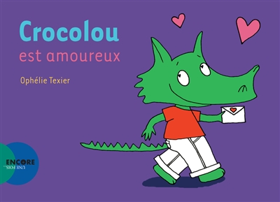 Crocolou est amoureux Crocolou est amoureux