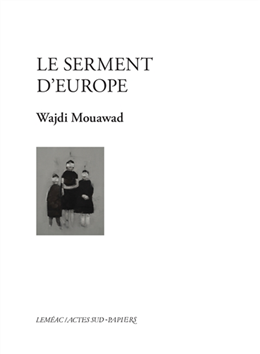 Le serment d'Europe Le serment d'Europe