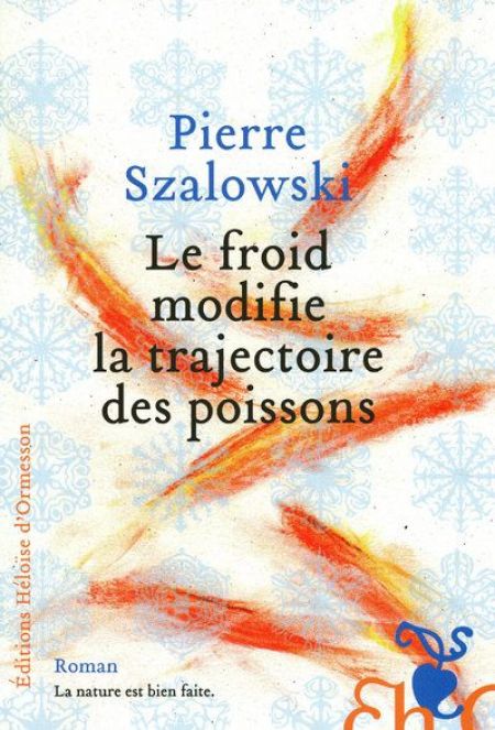 Le froid modifie la trajectoire des poissons Le froid modifie la trajectoire des poissons