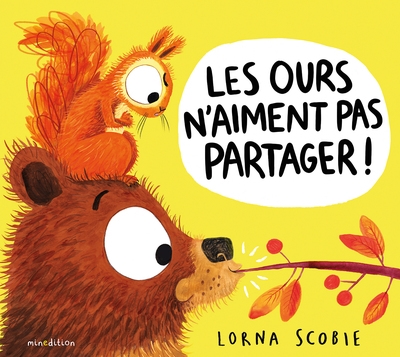 Les ours n'aiment pas partager ! Les ours n'aiment pas partager !