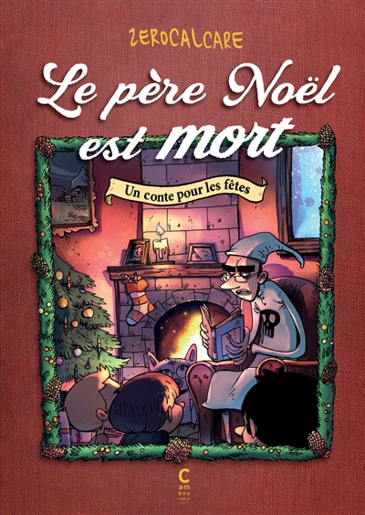 Le Père Noël est mort Le Père Noël est mort