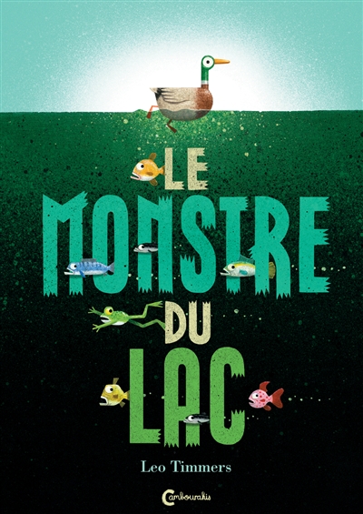 Le monstre du lac Le monstre du lac