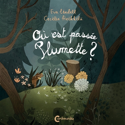 Où est passée Plumette ? Où est passée Plumette ?