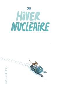 Hiver Nucléaire Hiver Nucléaire