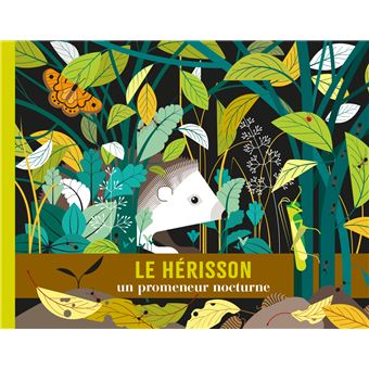 Le hérisson Le hérisson