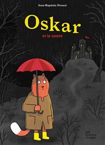 Oskar et le comte Oskar et le comte