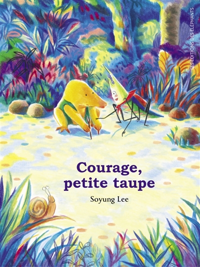 Courage, petite taupe Courage, petite taupe
