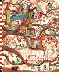 Le concours de cabanes Le concours de cabanes