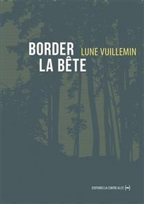 Border la bête Border la bête