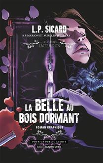La belle au Bois dormant Roman graphique La belle au Bois dormant Roman graphique