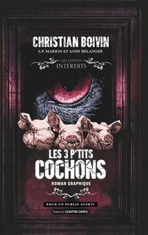 Les 3 p'tits cochons Roman graphique Les 3 p'tits cochons Roman graphique