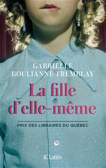 La fille d'elle-même La fille d'elle-même