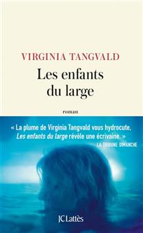 Les enfants du large Les enfants du large