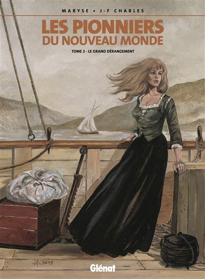 Les pionniers du Nouveau Monde V 02 Le Grand Dérangement Les pionniers du Nouveau Monde V 02 Le Grand Dérangement