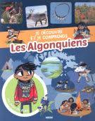 Les Algonquiens Les Algonquiens