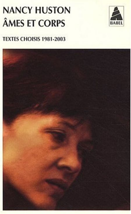 Ames et corps : Textes choisis 1981-2003 Ames et corps : Textes choisis 1981-2003